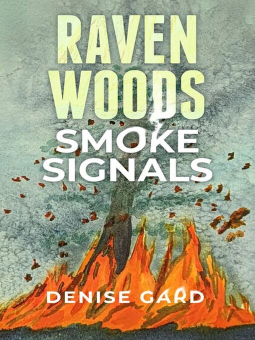 Title details for Smoke Signals by Denise Gard - Available